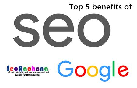 Top 5 SEO Benefits